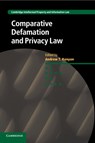 Comparative Defamation and Privacy Law - Andrew T. (University of Melbourne) Kenyon - 9781107559189