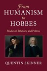 From Humanism to Hobbes - Quentin (Queen Mary University of London) Skinner - 9781107569362