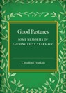 Good Pastures - T. Bedford Franklin - 9781107586635