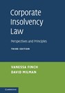 Corporate Insolvency Law - Vanessa (London School of Economics and Political Science) Finch ; David (Lancaster University) Milman - 9781107629554