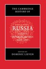 The Cambridge History of Russia: Volume 2, Imperial Russia, 1689–1917 - Dominic (London School of Economics and Political Science) Lieven - 9781107639416