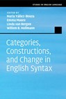 Categories, Constructions, and Change in English Syntax - Nuria (Universidade de Vigo Yanez-Bouza ; Emma (University of Sheffield) Moore ; Linda (University of Edinburgh) van Bergen - 9781108411424