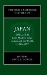 The New Cambridge History of Japan: Volume 2, Early Modern Japan in Asia and the World, c. 1580–1877 - David L. (Harvard University Howell - 9781108417938