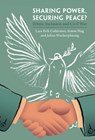 Sharing Power, Securing Peace? - Lars-Erik Cederman ; Simon Hug ; Julian Wucherpfennig - 9781108418140