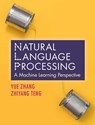 Natural Language Processing - Yue Zhang ; Zhiyang Teng - 9781108420211