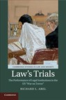 Law's Trials - Richard L. (University of California Abel - 9781108453332