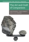 The Art and Craft of Comparison - John (University of Southampton) Boswell ; Jack (University of Southampton) Corbett ; R. A. W. (University of Southampton) Rhodes - 9781108460668