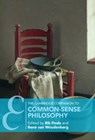 The Cambridge Companion to Common-Sense Philosophy - RIK (VRIJE UNIVERSITEIT,  Amsterdam) Peels ; Rene (Vrije Universiteit, Amsterdam) van Woudenberg - 9781108469364
