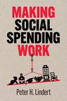 Making Social Spending Work - Peter H. (University of California Lindert - 9781108478168