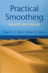 Practical Smoothing - Paul H.C. (Erasmus Universiteit Rotterdam) Eilers ; Brian D. (Louisiana State University) Marx - 9781108482950