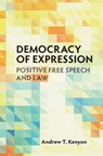 Democracy of Expression - Andrew T. Kenyon - 9781108486163