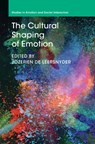 The Cultural Shaping of Emotion - Jozefien (KU Leuven De Leersnyder - 9781108487986