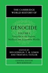 The Cambridge World History of Genocide: Volume 1, Genocide in the Ancient, Medieval and Premodern Worlds - Ben (Yale University Kiernan ; T. M. (Huron University College Lemos ; Tristan S. (University of New England Taylor - 9781108493536