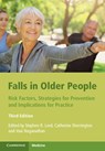 Falls in Older People - Stephen R. Lord ; Catherine Sherrington ; Vasi Naganathan - 9781108706087