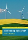 Introducing Translation - Kirsten (University of Leicester) Malmkjær - 9781108713986