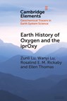 Earth History of Oxygen and the iprOxy - Zunli (Syracuse University Lu ; Wanyi (Syracuse University Lu ; Rosalind E. M. (University of Oxford) Rickaby ; Ellen Thomas - 9781108723381