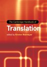 The Cambridge Handbook of Translation - Kirsten (University of Leicester) Malmkjær - 9781108727358
