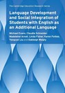 Language Development and Social Integration of Students with English as an Additional Language - Michael (University of Cambridge) Evans ; Claudia (Anglia Ruskin University Schneider ; Madeleine (University of Cambridge) Arnot ; Linda (University of Cambridge) Fisher - 9781108737425
