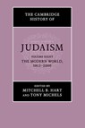The Cambridge History of Judaism: Volume 8, The Modern World, 1815–2000 - Mitchell B. (University of Florida) Hart ; Tony (University of Wisconsin Michels - 9781108790451