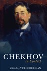 Chekhov in Context - Yuri (Boston University) Corrigan - 9781108820462