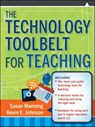 The Technology Toolbelt for Teaching - Susan Manning ; Kevin E. Johnson - 9781118005200