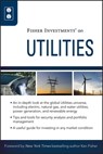 Fisher Investments on Utilities - Fisher Investments ; Theodore Gilliland ; Andrew S. Teufel - 9781118009864