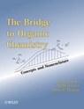 The Bridge To Organic Chemistry - Claude H. Yoder ; Phyllis A. Leber ; Marcus W. Thomsen - 9781118017081