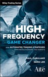The High Frequency Game Changer - Paul Zubulake ; Sang Lee - 9781118019689