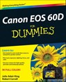 Canon EOS 60D For Dummies - Robert Correll ; Julie Adair King - 9781118036976