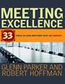 Meeting Excellence - Glenn M. Parker ; Robert Hoffman - 9781118040973