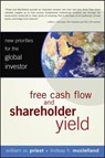 Free Cash Flow and Shareholder Yield - William W. Priest ; Lindsay H. McClelland - 9781118045077