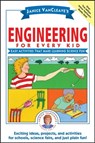 Janice VanCleave's Engineering for Every Kid - Janice VanCleave - 9781118045763