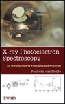 X-ray Photoelectron Spectroscopy - Paul (University of Houston van der Heide - 9781118062531