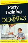 Potty Training For Dummies - Diane Stafford ; Jennifer Shoquist - 9781118069721