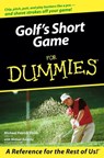 Golf's Short Game For Dummies - Michael Patrick Shiels ; Michael Kernicki - 9781118069929