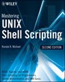 Mastering Unix Shell Scripting - Randal K. Michael - 9781118080160