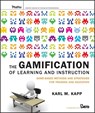 The Gamification of Learning and Instruction - Karl M. (Commonwealth University of Pennsylvania Kapp - 9781118096345