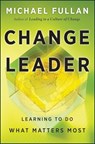 Change Leader - Michael Fullan - 9781118106570