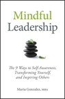 Mindful Leadership - Maria Gonzalez - 9781118128190