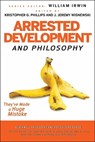 Arrested Development and Philosophy - William Irwin - 9781118146262
