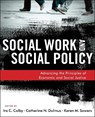 Social Work and Social Policy - Ira C. (University of Houston) Colby ; Catherine N. (SUNY Buffalo Dulmus ; Karen M. (University of Tennessee) Sowers - 9781118176993