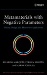Metamaterials with Negative Parameters - Mario Sorolla ; Ricardo Marqués ; Ferran Martín - 9781118211564