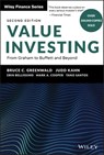 Value Investing - Bruce C. Greenwald ; Judd Kahn ; Erin Bellissimo ; Mark A. Cooper ; Tano Santos - 9781118233818