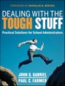 Dealing with the Tough Stuff - John Gabriel ; Paul Farmer - 9781118238622
