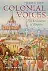 Colonial Voices - Pramod K. Nayar - 9781118278970