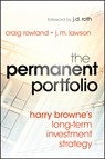 The Permanent Portfolio - Craig Rowland ; J. M. Lawson - 9781118288252