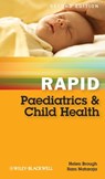 Rapid Paediatrics and Child Health - Helen A. Brough ; Ram Nataraja - 9781118293393