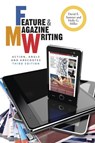Feature and Magazine Writing - David E. Sumner ; Holly G. Miller - 9781118305140