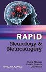 Rapid Neurology and Neurosurgery - Kumar Abhinav ; Richard Edwards ; Alan Whone - 9781118308516