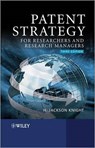 Patent Strategy for Researchers and Research Managers -  - 9781118314289